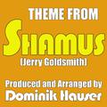 Shamus (Main Theme from the Motion Picture Score)