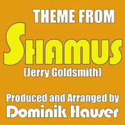 Shamus (Main Theme from the Motion Picture Score)