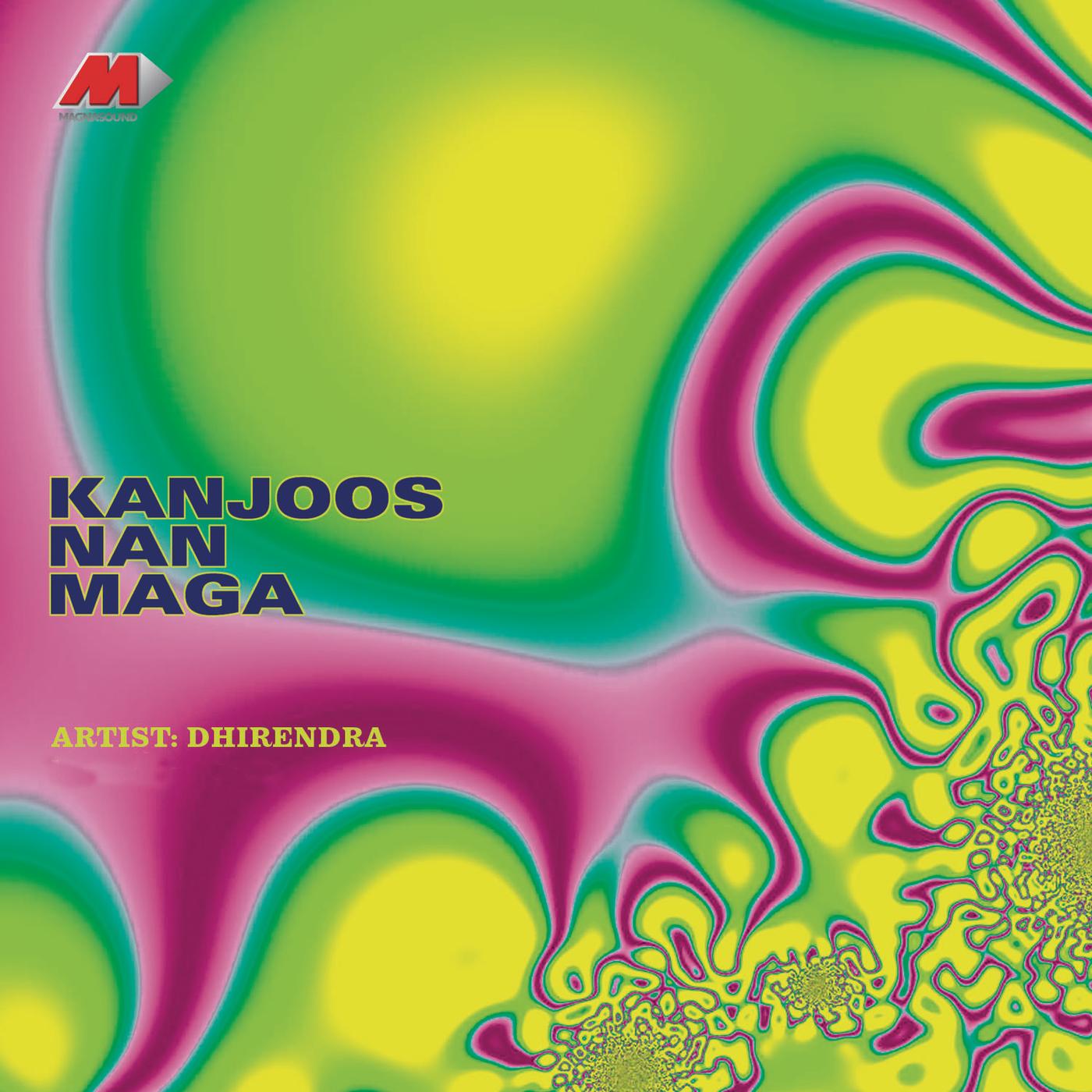 Kanjoos Nan Maga