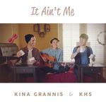 It Ain't Me (Acoustic Version)专辑