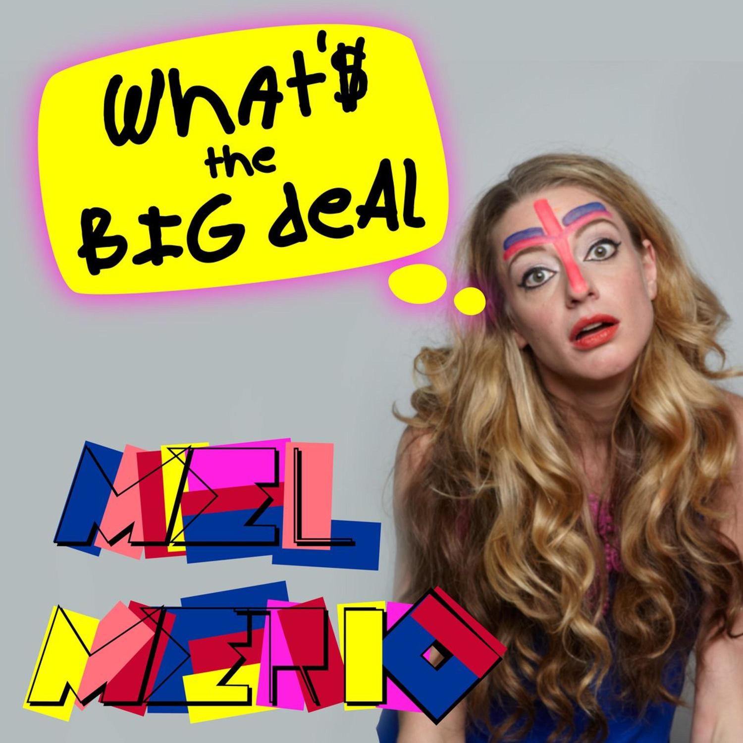 What's the Big Deal