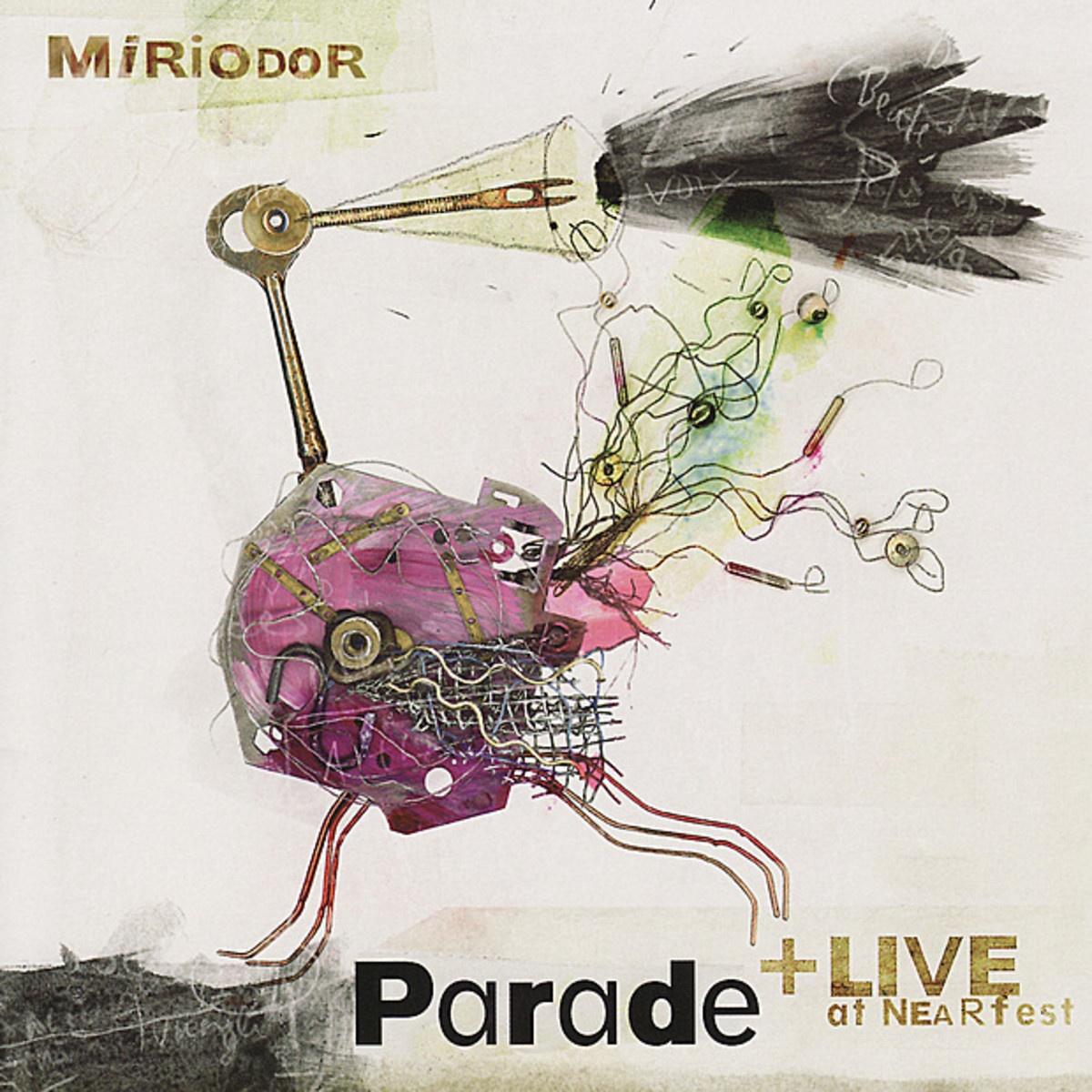 Parade + Live At Nearfest