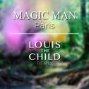 Paris(Louis The Child Remix)