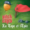 Pitchcaps - La cape et l'epee