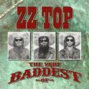 The Very Baddest of ZZ Top专辑