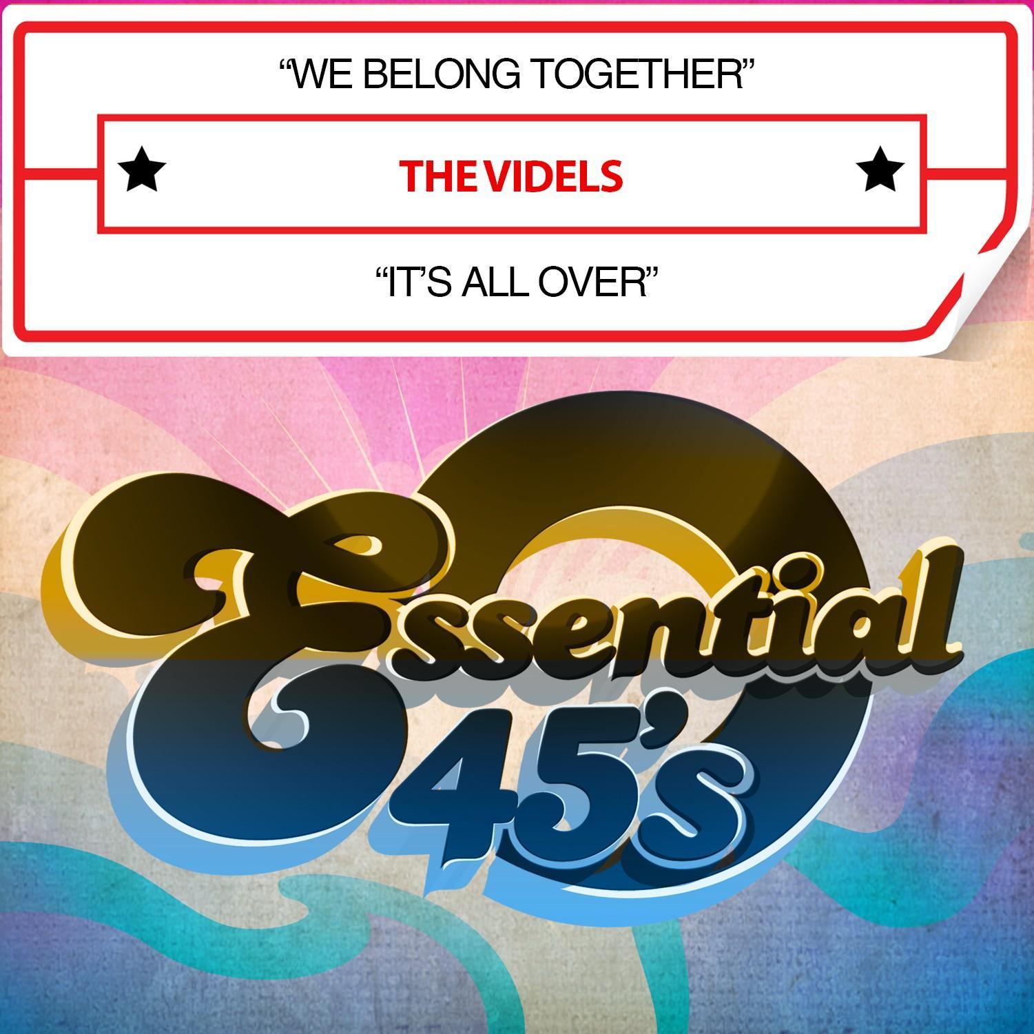 We Belong Together / It's All Over (Digital 45)