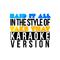 Said It All (In the Style of Take That) [Karaoke Version] - Single专辑