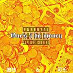 One's 4 Da Money专辑