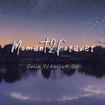 Moment2forever专辑