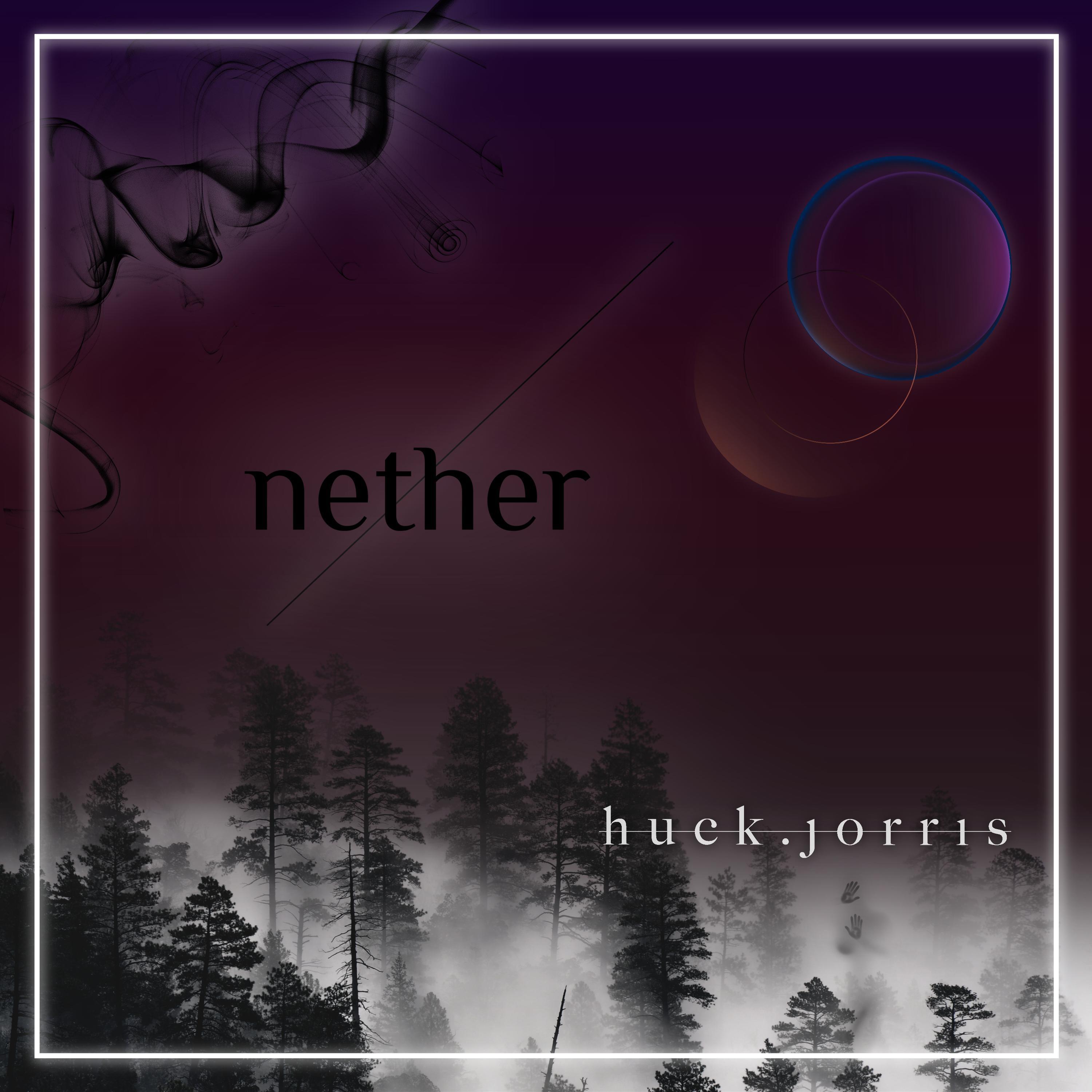 Huck.Jorris - Nether