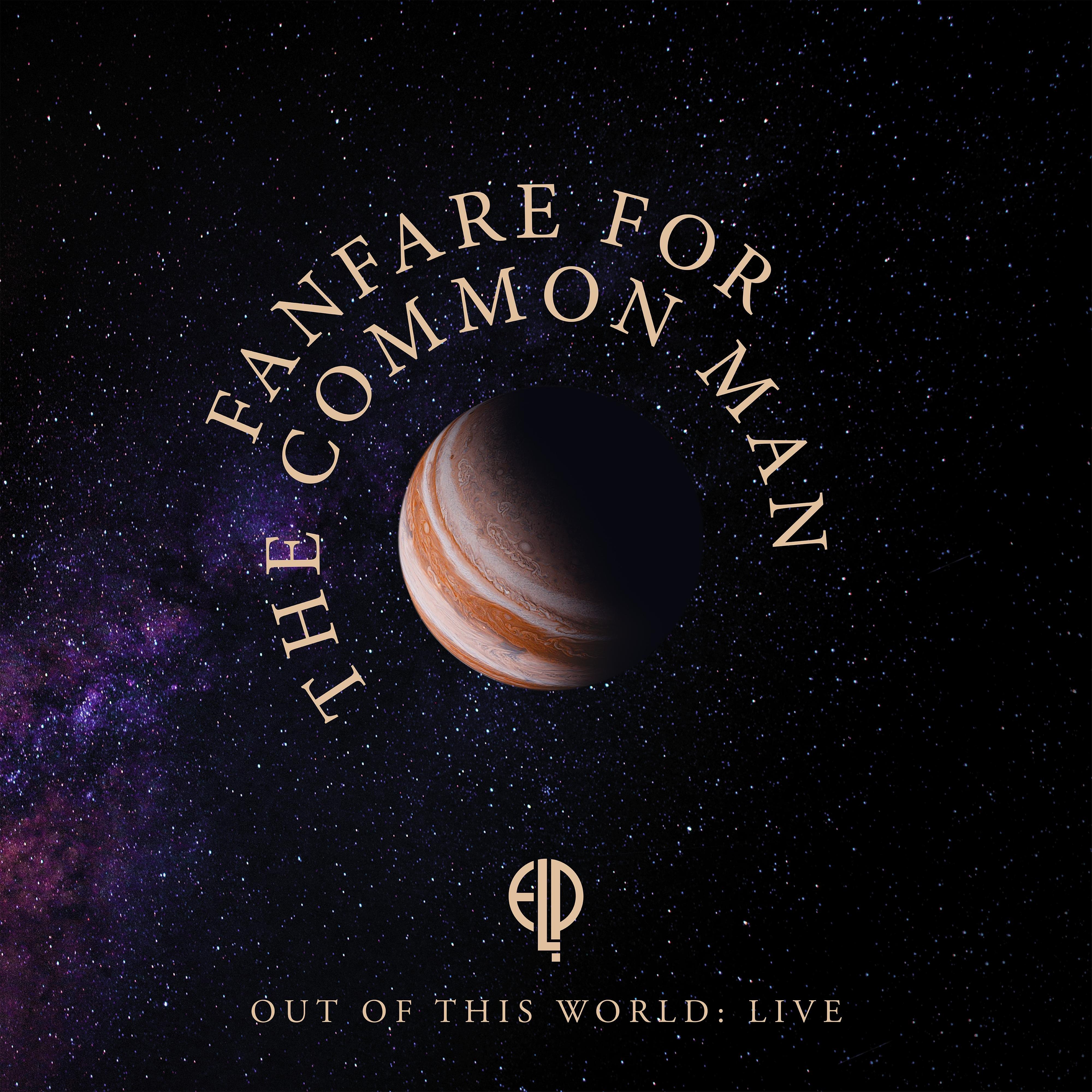 Fanfare for the Common Man (Live At Olympic Stadium, Montreal, 1977)