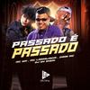 MC WK - Passado É Passado