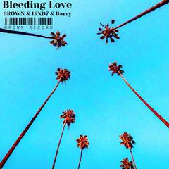 Bleeding Love