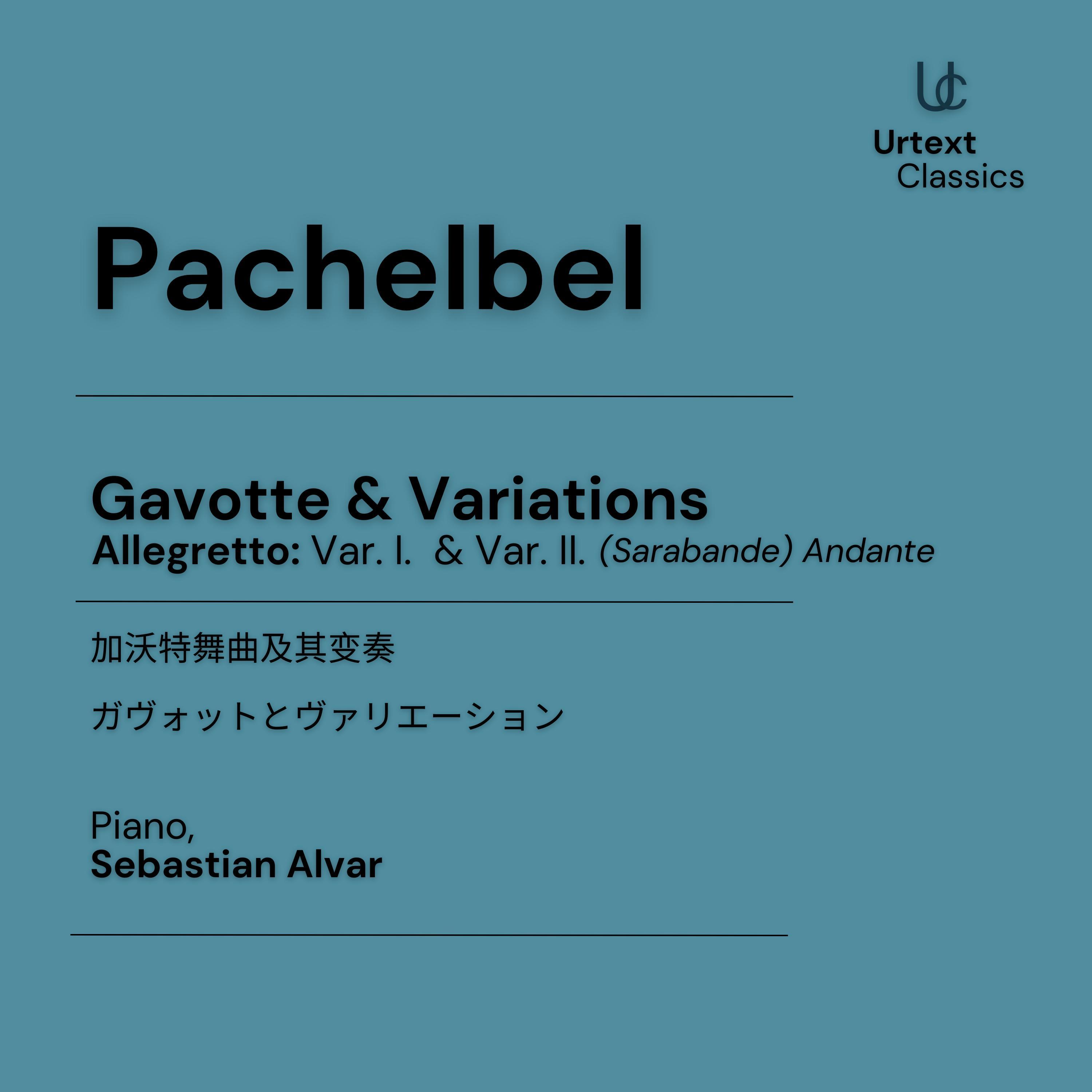 Pachelbel: Gavotte & Variations