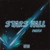 F3nix - Stars Fall