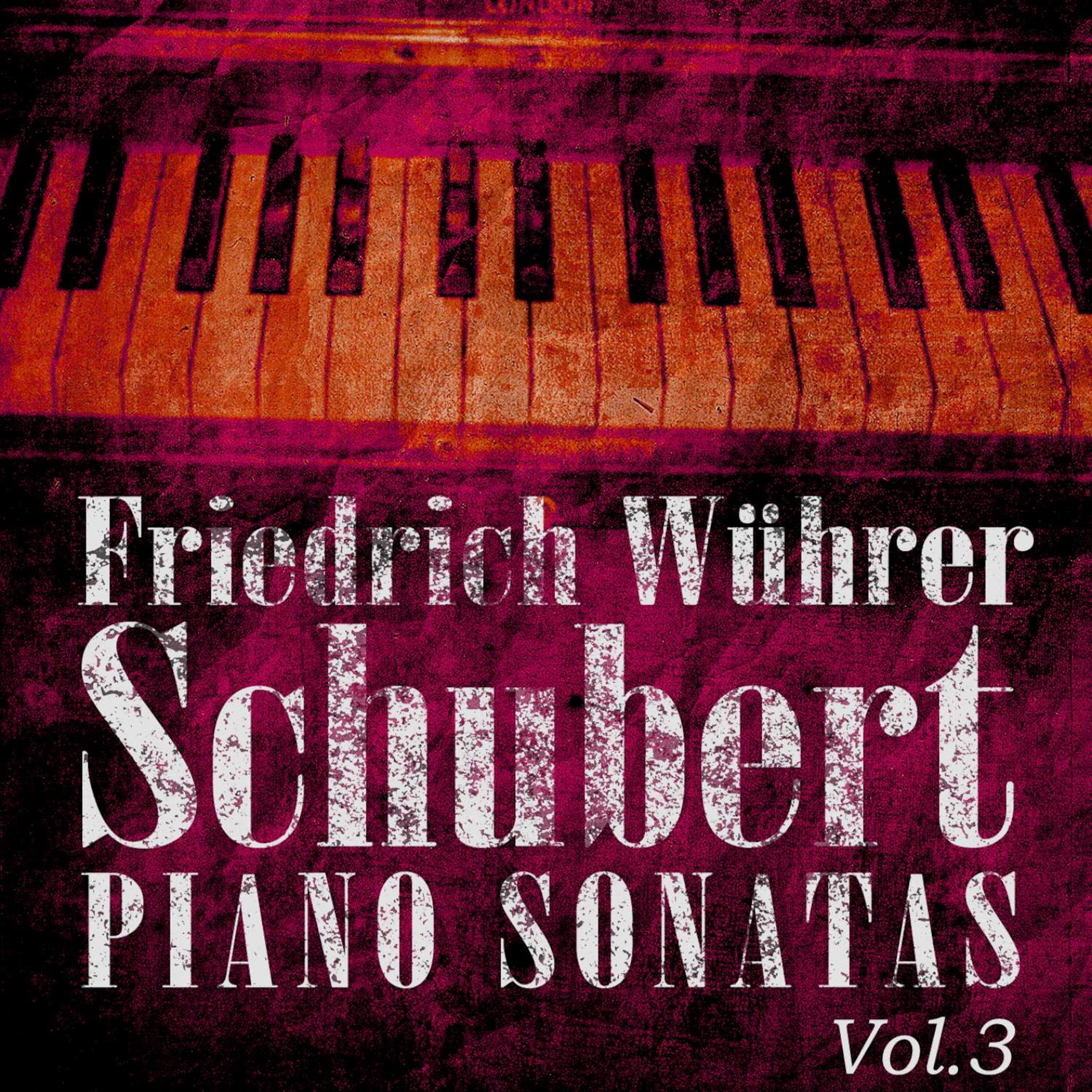 Schubert Piano Sonatas, Vol. 3