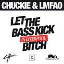 Let The Bass Kick Miami Bitch(Liverpool Version)