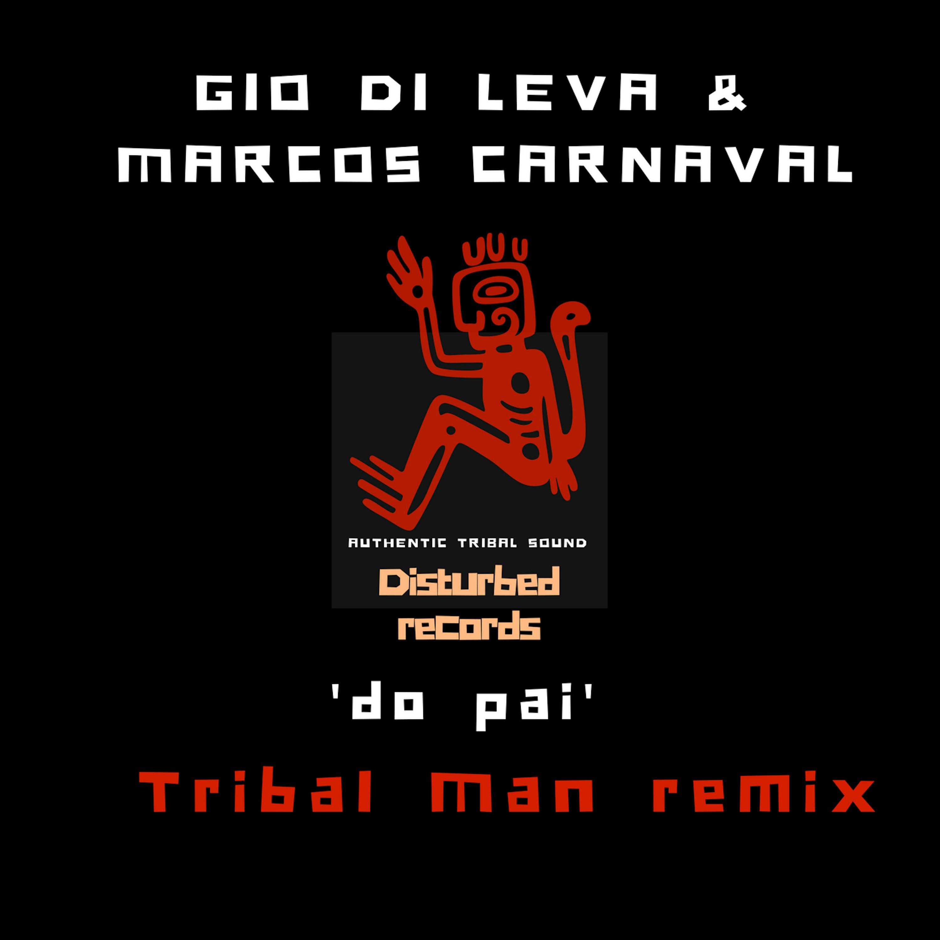 Do Pai (Tribal Man Remix)