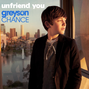 Greyson Chance - Unfriend You （升1半音）