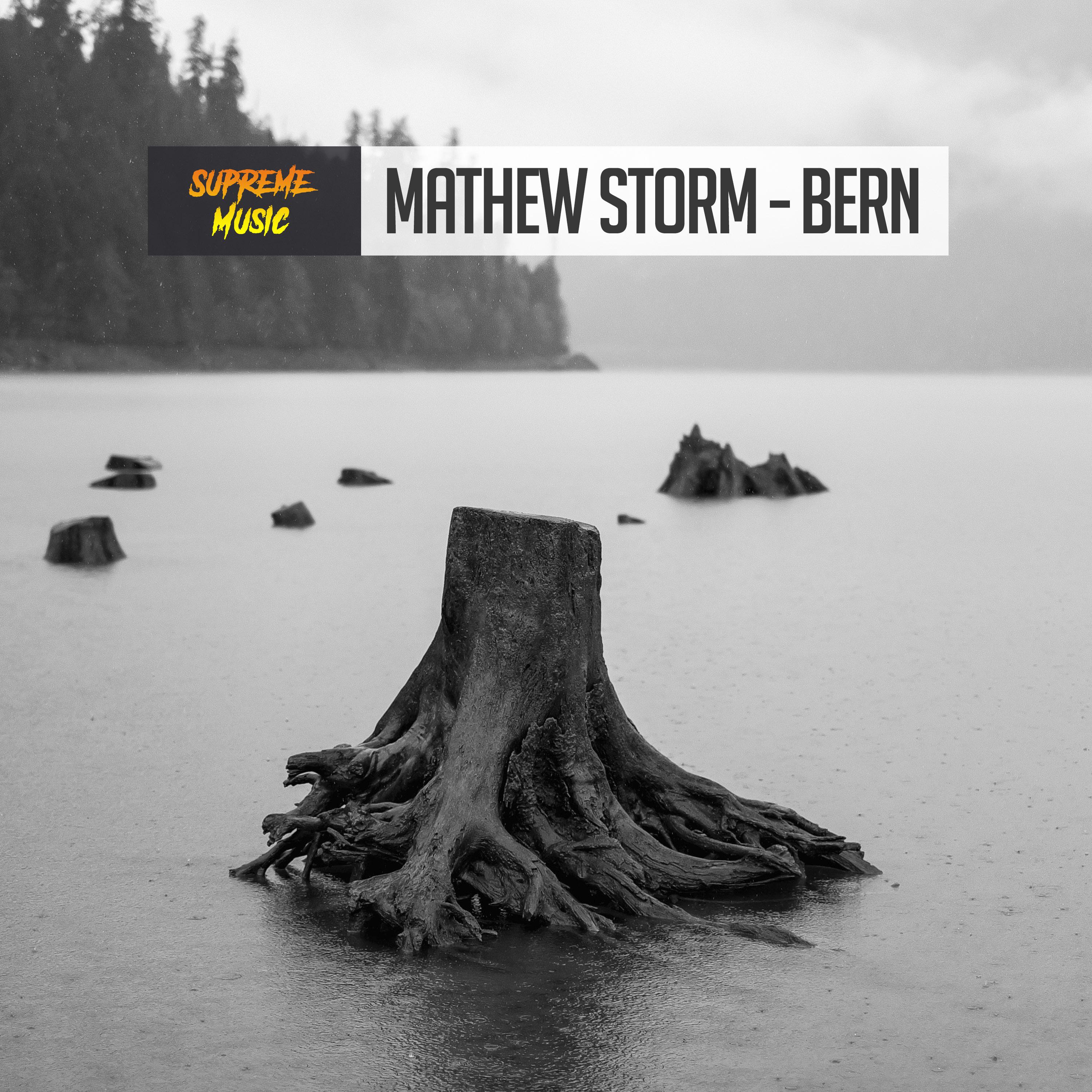 Mathew Storm - Bern