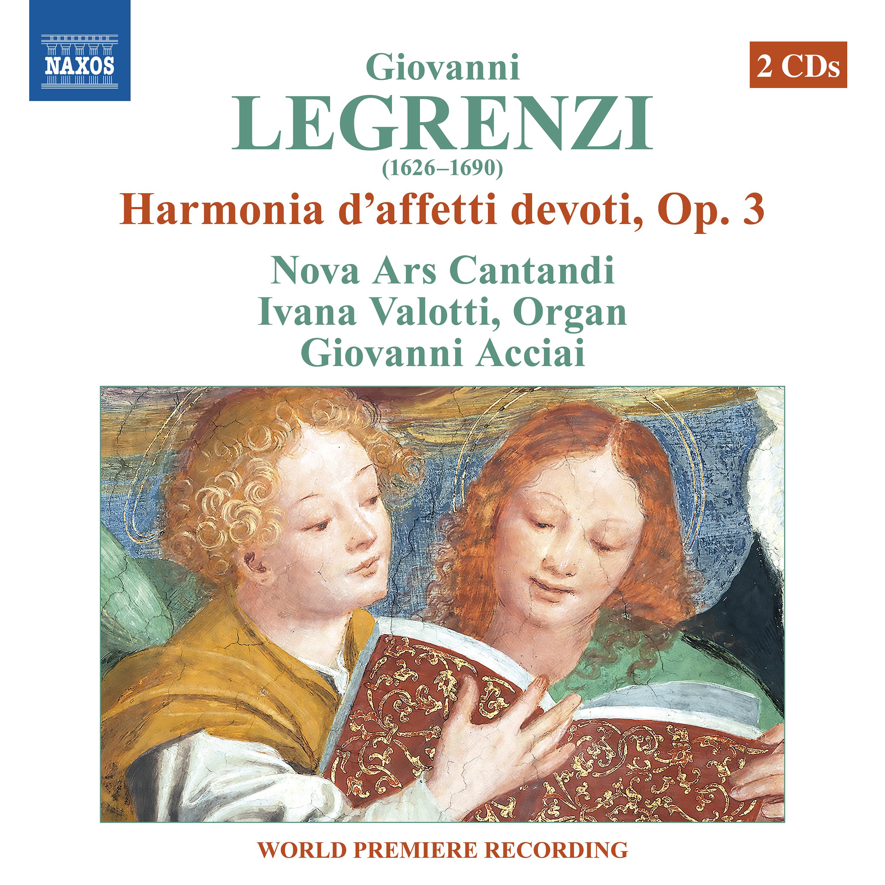 LEGRENZI, G.: Harmonia d'affetti devoti, Book 1, Op. 3 (Nova Ars Cantandi, Valotti, Acciai)