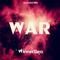 WAR(Extended Mix)