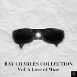 Ray Charles Collection, Vol. 3: This Love of Mine专辑