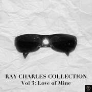 Ray Charles Collection, Vol. 3: This Love of Mine