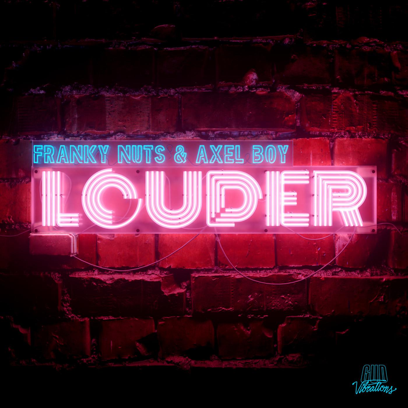 Franky Nuts - Louder