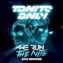 We Run The Nite (2016 Remixes)专辑