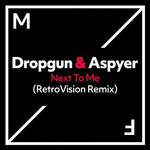 Next To Me (RetroVision Remix)专辑