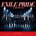 EXILE PRIDE ~こんな世界を愛するため~ 