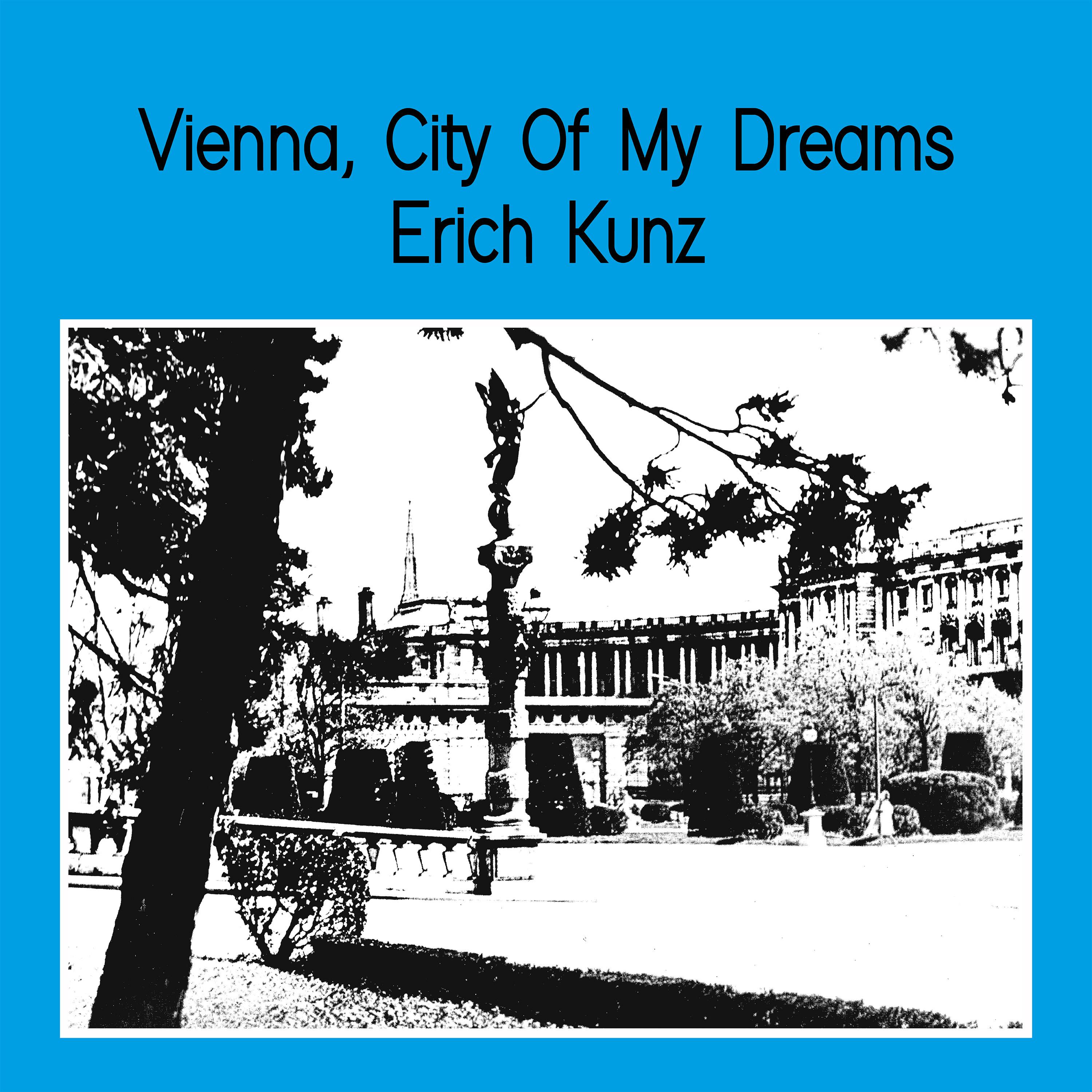 Vienna, City Of My Dreams
