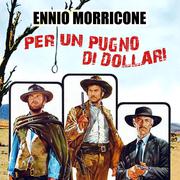 Per un pugno di dollari (Original Score)