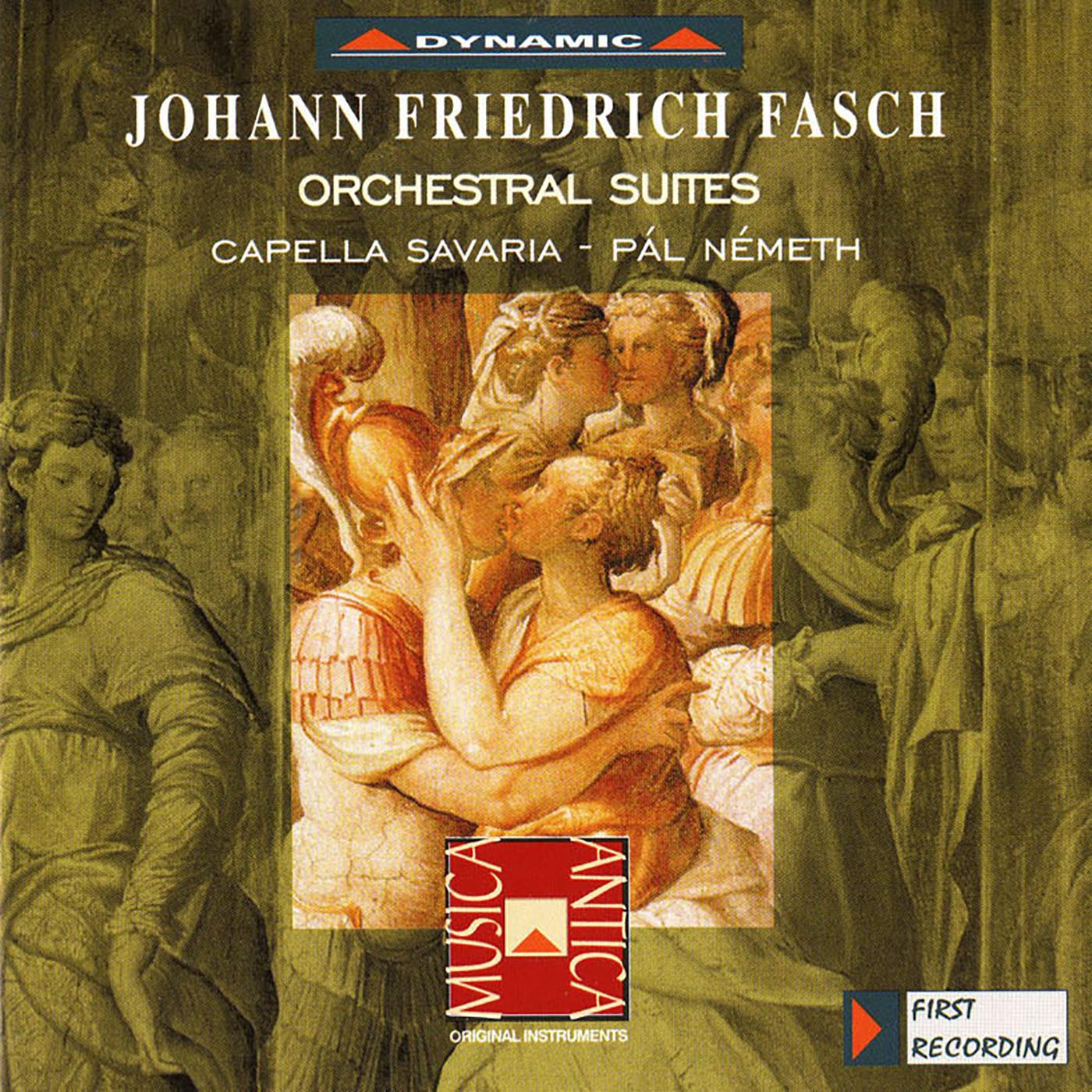 FASCH, J.F.: Orchestral Suites (Capella Savaria)