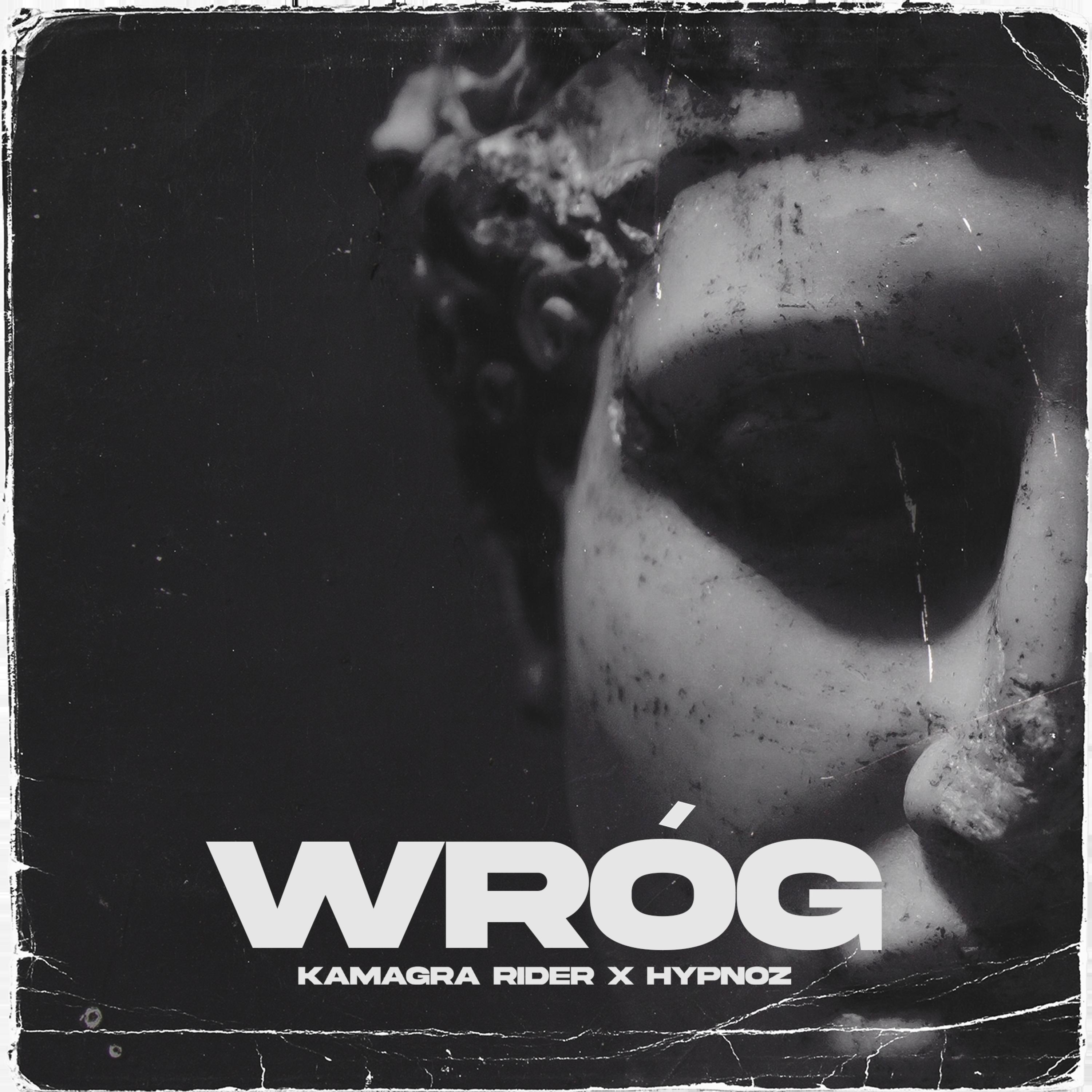 Wróg (feat. Kamagra Rider)