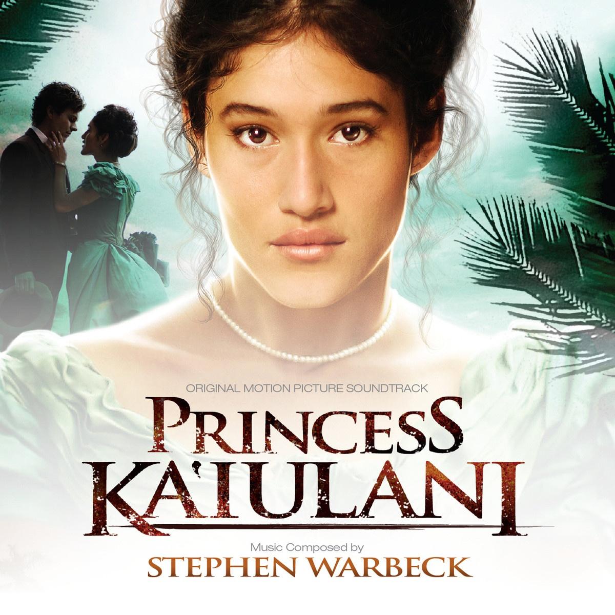 Princess Ka'iulani  (Original Motion Picture Soundtrack)