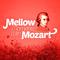 Mellow Moments with Mozart专辑