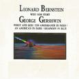 Leonard Bernstein - George Gershwin