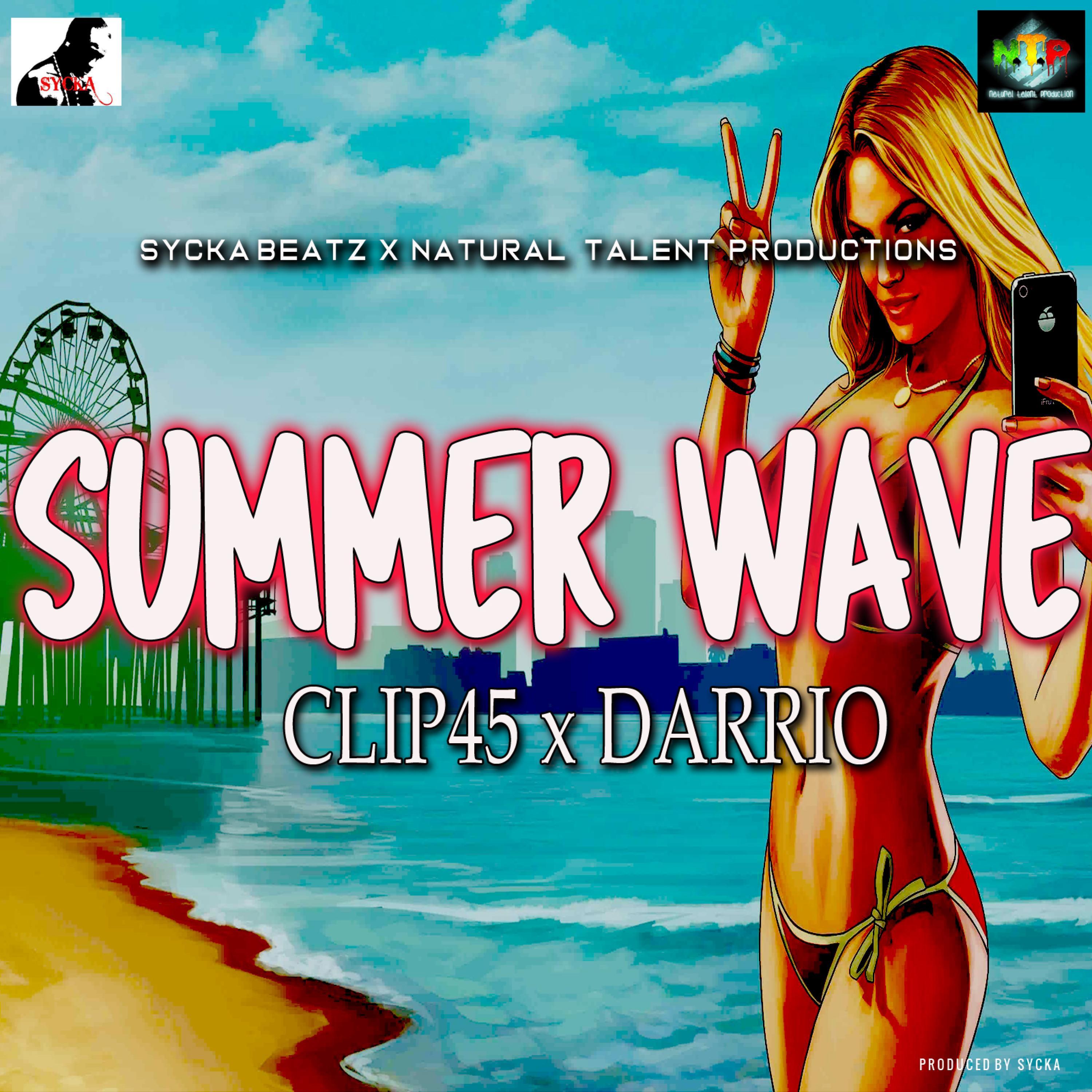SUMMER WAVE (feat. CLIP45 & DARRIO)