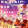 橋本ちなみ - No Limit RED Force - 藍原 椿ソロver. -