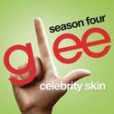Celebrity Skin (Glee Cast Version)专辑