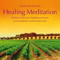 Healing Meditation: Seelisch heilsame Meditationsmusik专辑