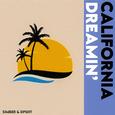 California Dreamin'