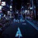 Only One(南屋Clean Remix）专辑