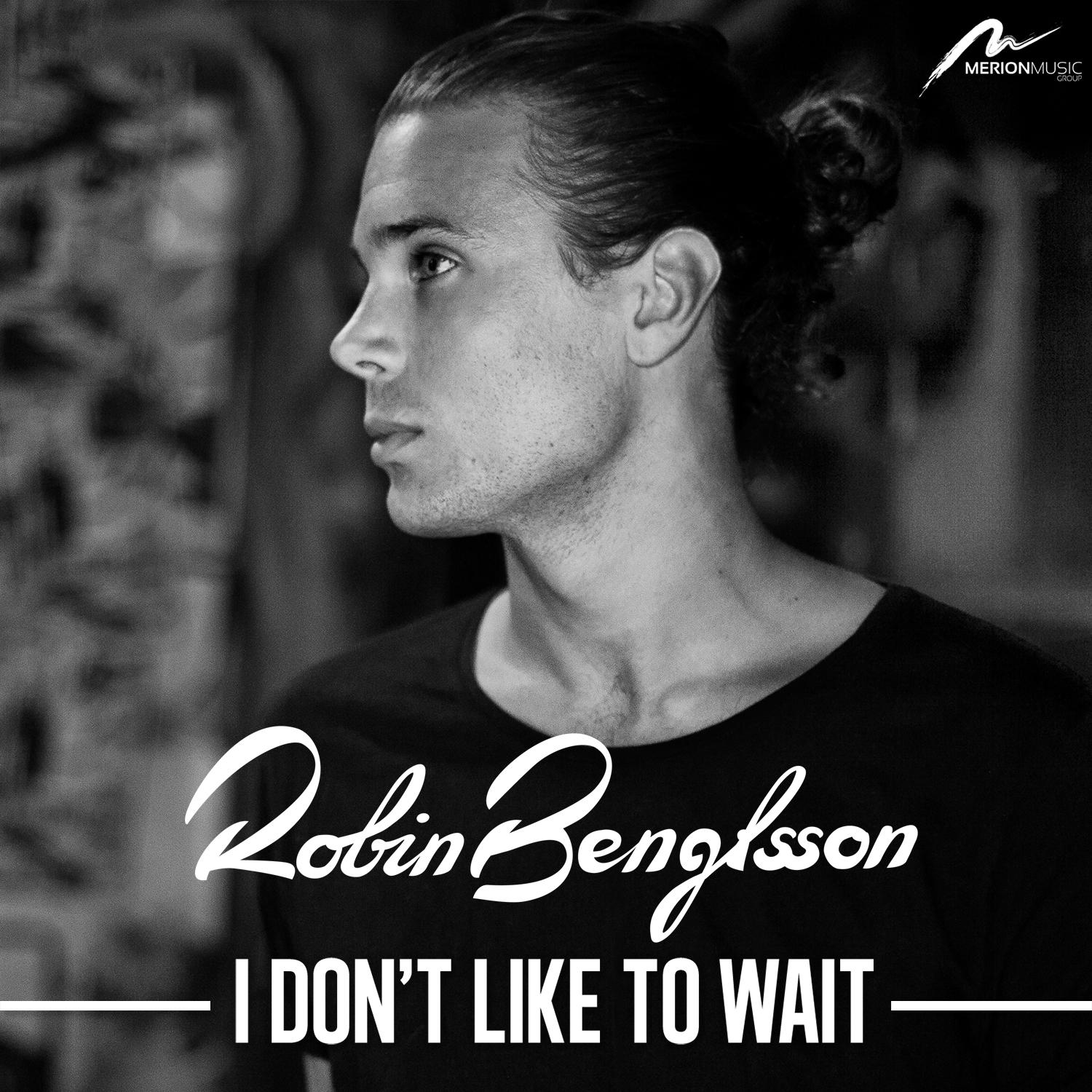 I Don't Like to Wait
