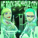 We Rock The Whole City(Remix) feat. 太郎忍者