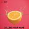 Calling Your Name专辑