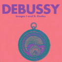 Debussy - Images I and II. Etudes专辑