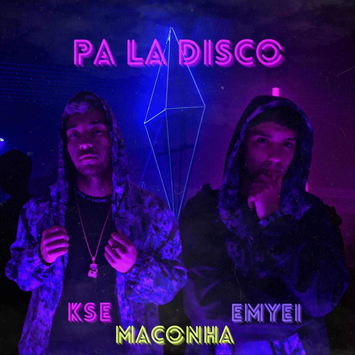 Pa la Disco (feat. Emyei, Maconha & Tower Beatz)